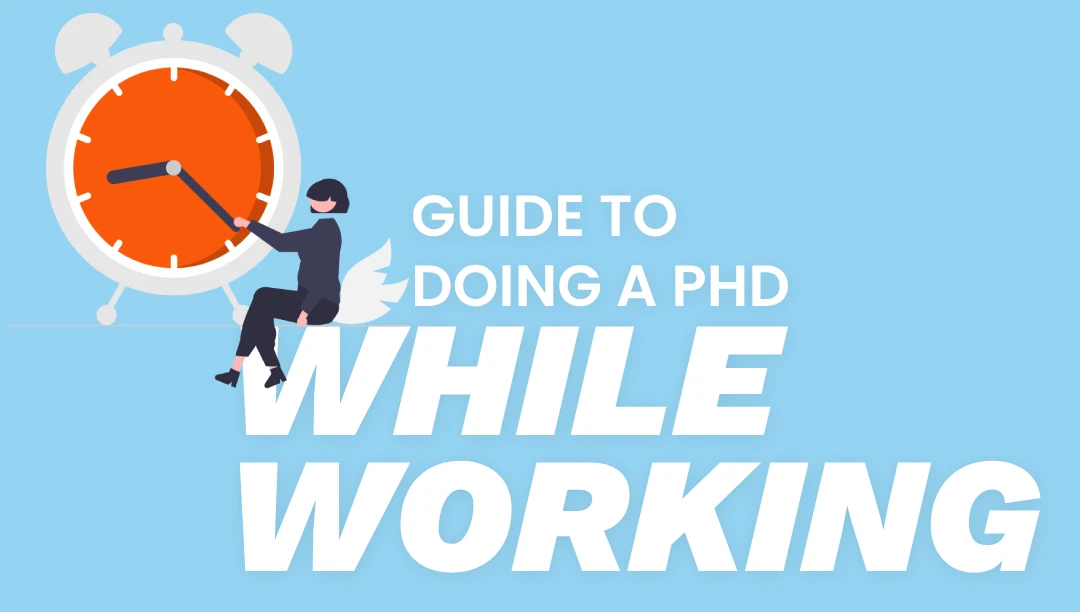 how to do a phd while working a practical guide woman sitting with clock